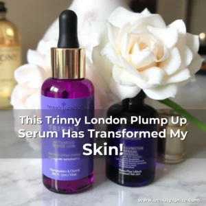 Read more about the article This Trinny London Plump Up Serum Has Transformed My Skin!